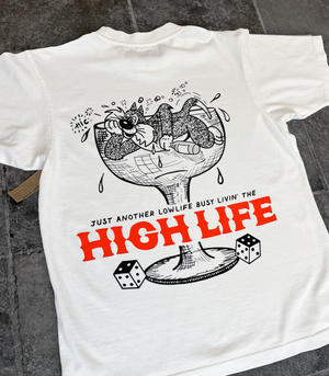 High Life T-Shirt