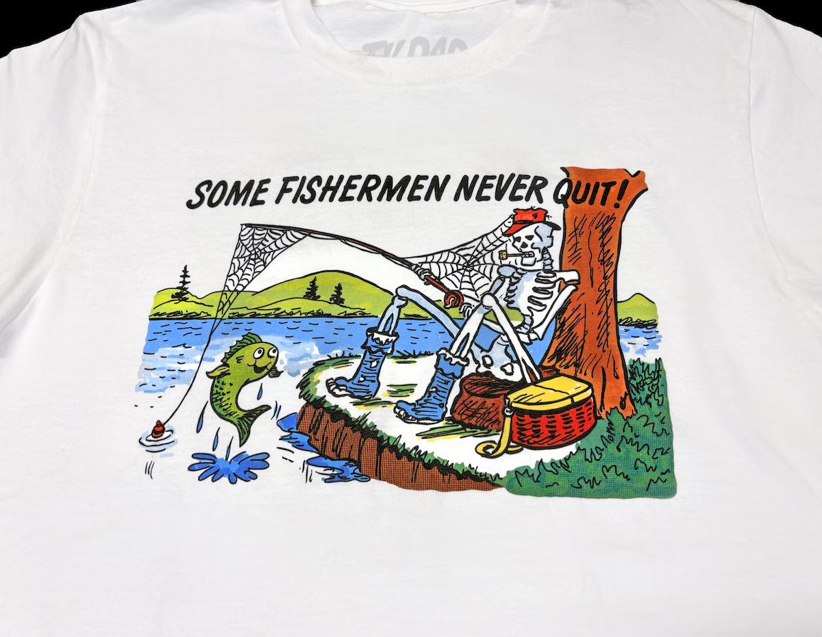 Never Quit Fishin' T-Shirt