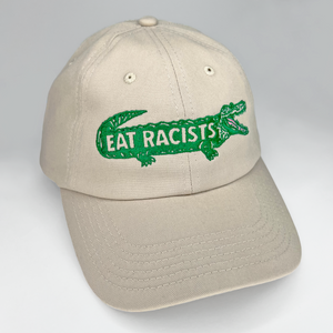 EAT RACISTS Cap