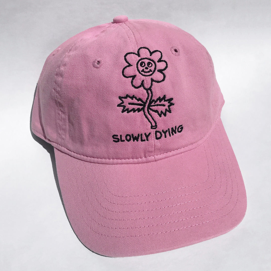 SLOWLY DYING Cap - Pink